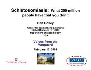 Schistosomiasis: What 200 million people have that you don’t Dan Colley
