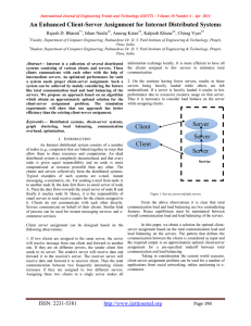 An Enhanced Client-Server Assignment for Internet Distributed Systems  Rajesh D. Bharati