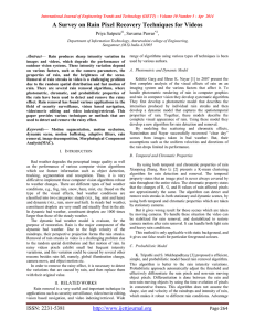 A Survey on Rain Pixel Recovery Techniques for Videos Priya Satpute