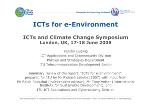 ICTs for e-Environment ICTs and Climate Change Symposium