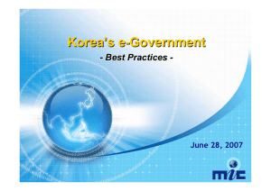 Korea’s e-Government Korea ’ s e