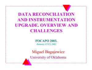 DATA RECONCILIATION AND INSTRUMENTATION UPGRADE. OVERVIEW AND CHALLENGES