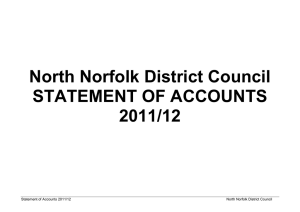 North Norfolk District Council STATEMENT OF ACCOUNTS 2011/12