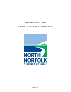 North Norfolk District Council  SUMMARY OF ANNUAL ACCOUNTS 2006/07