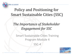 Policy and Positioning for Smart Sustainable Cities (SSC)  The Importance of Stakeholder