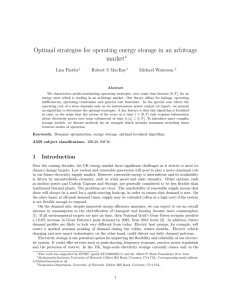 Optimal strategies for operating energy storage in an arbitrage market ∗ Lisa Flatley