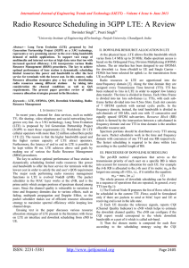 Radio Resource Scheduling in 3GPP LTE: A Review  Davinder Singh