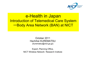 e-Health in Japan Introduction of Telemedical Care System ー