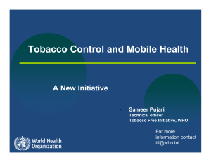 Tobacco Control and Mobile Health A New Initiative - Sameer Pujari
