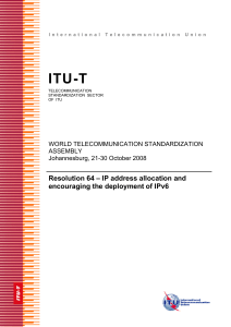 ITU-T Resolution 64 – IP address allocation and WORLD TELECOMMUNICATION STANDARDIZATION