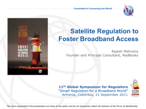 Satellite Regulation to Foster Broadband Access