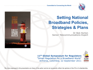 Setting National Broadband Policies, Strategies &amp; Plans