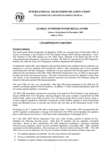 INTERNATIONAL TELECOMMUNICATION UNION GLOBAL SYMPOSIUM FOR REGULATORS CHAIRPERSON'S REPORT