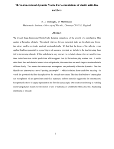 Three-dimensional dynamic Monte Carlo simulations of elastic actin-like ratchets Abstract