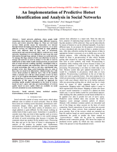 An Implementation of Predictive Hotset Identification and Analysis in Social Networks