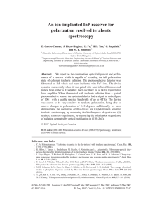 An ion-implanted InP receiver for polarization resolved terahertz spectroscopy E. Castro-Camus,