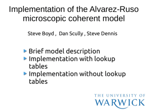 Implementation of the Alvarez-Ruso microscopic coherent model Brief model description Implementation with lookup
