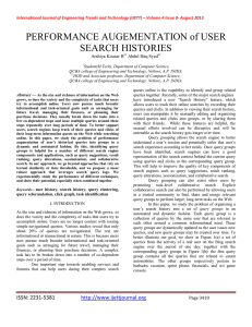 PERFORMANCE AUGEMENTATION of USER SEARCH HISTORIES