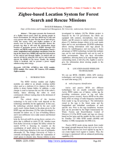 Zigbee-based Location System for Forest Search and Rescue Missions Dr.K.R.R.Mohanrao, T.Nandini.