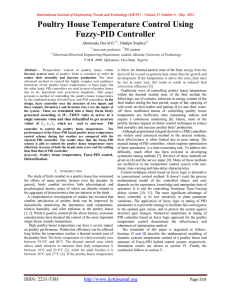 Poultry House Temperature Control Using Fuzzy-PID Controller Aborisade, David O. , Oladipo Stephen