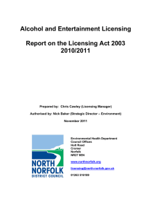 Alcohol and Entertainment Licensing  Report on the Licensing Act 2003 2010/2011