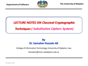LECTURE NOTES ON Classical Cryptographic Techniques ( Substitution Ciphers System) By