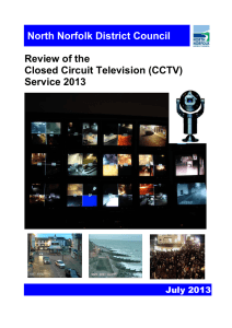North Norfolk District Council Review of the Closed Circuit Television (CCTV) Service 2013