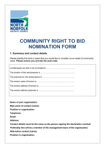 COMMUNITY RIGHT TO BID NOMINATION FORM 1. Summary and contact details