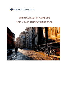 SMITH COLLEGE IN HAMBURG 2015 – 2016 STUDENT HANDBOOK