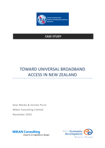 TOWARD UNIVERSAL BROADBAND ACCESS IN NEW ZEALAND CASE STUDY