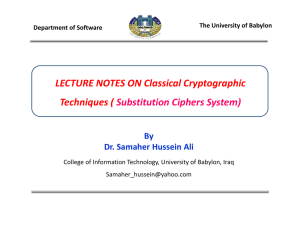 LECTURE NOTES ON Classical Cryptographic  Techniques (  Substitution Ciphers System)  By