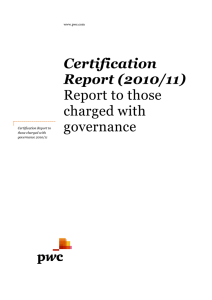 Certification Report (2010/11) Report to those charged with