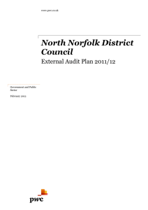 North Norfolk District Council External Audit Plan 2011/12 www.pwc.co.uk