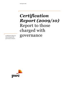 Certification Report (2009/10) Report to those charged with