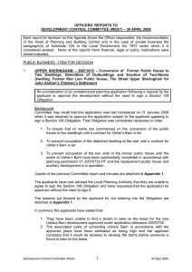 Each report for decision on this Agenda shows the Officer... of the Head of Planning and Building Control and in... OFFICERS’ REPORTS TO DEVELOPMENT CONTROL COMMITTEE (WEST) – 30 APRIL 2009