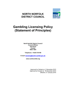 Gambling Licensing Policy (Statement of Principles)  NORTH NORFOLK