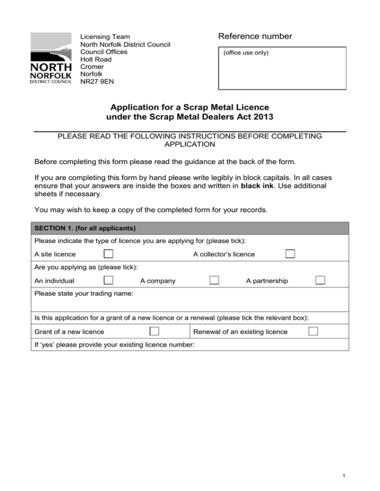 Reference number Application for a Scrap Metal Licence