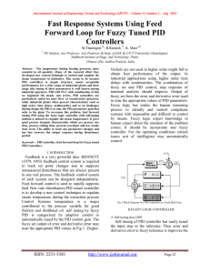 Fast Response Systems Using Feed Forward Loop for Fuzzy Tuned PID Controllers M.Tharangini