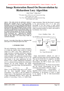 Image Restoration Based On Deconvolution by Richardson Lucy Algorithm  Madri Thakur