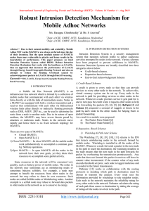 Robust Intrusion Detection Mechanism for Mobile Adhoc Networks Ms. Rasagna Chinthireddy