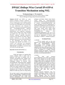 DW&amp;C:Dollops Wise Curtail IPv4/IPv6 Transition Mechanism using NS2. Dr.Hanumanthappa .J , Mr.Annaiah .H