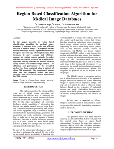 Region Based Classification Algorithm for Medical Image Databases R.Krishnam Raju, B.Jyothi,