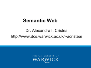 Semantic Web Dr. Alexandra I. Cristea