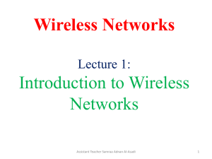 Wireless Networks  Introduction to Wireless Networks