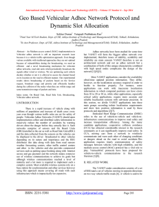 Geo Based Vehicular Adhoc Network Protocol and Dynamic Slot Allocation Sekhar Dunna