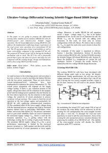 Schmitt-Trigger-Based SRAM Design Ultralow-Voltage Differential Sensing ,