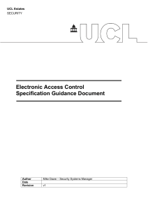 Electronic Access Control Specification Guidance Document UCL Estates SECURITY