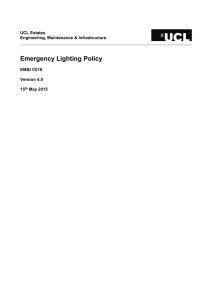 Emergency Lighting Policy UCL Estates Engineering, Maintenance &amp; Infrastructure