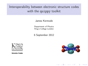 Interoperability between electronic structure codes with the quippy toolkit James Kermode