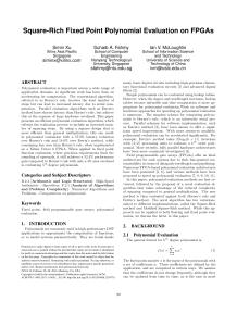 Square-Rich Fixed Point Polynomial Evaluation on FPGAs Simin Xu Suhaib A. Fahmy
